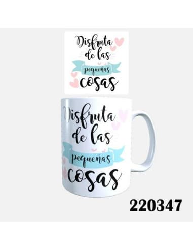 Taza frase disfruta DE LAS pequeñas cosas DE LA VI