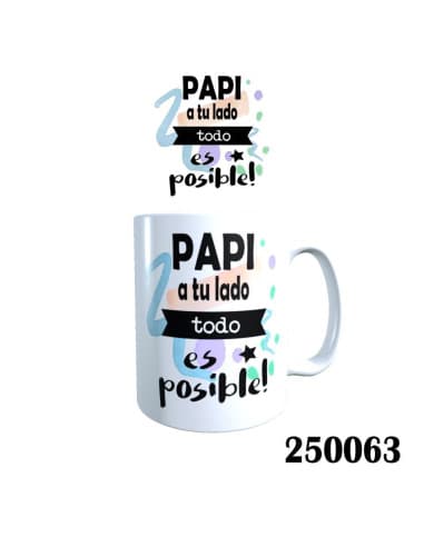 Taza frase papa A TU lado todo ES posible