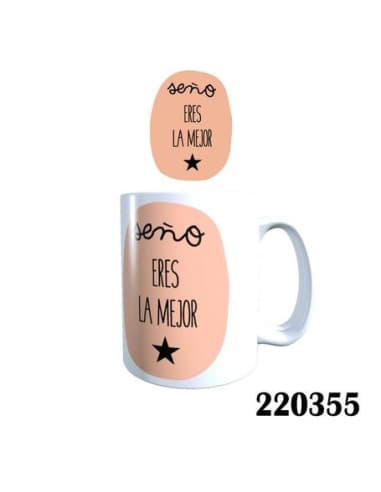 Taza frase seño eres LA mejor