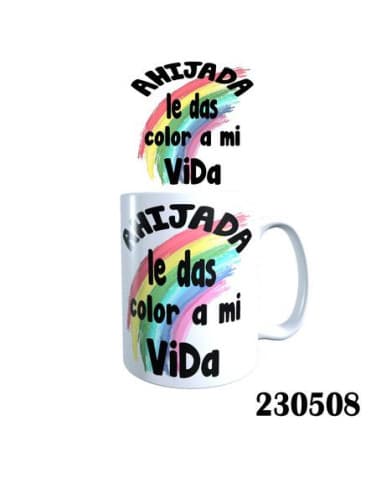 Taza frase ahijada LE DAS color A MI vida