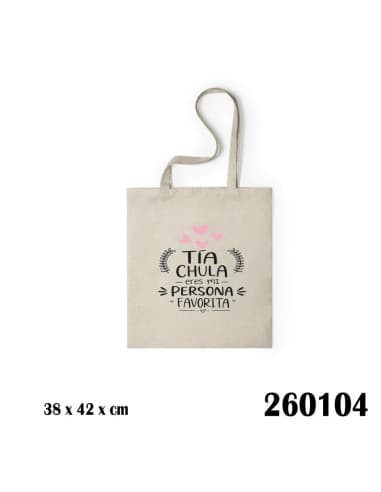 Bolso frase TIA chula eres MI persona favorita