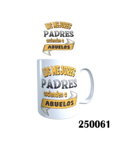 Taza frase LOS mejores padres ascienden A abuelos