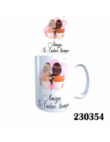 Taza frase amiga TE cuidare siempre