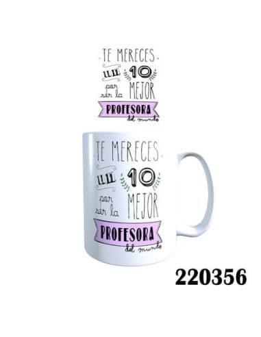 Taza frase TE mereces UN 10 profesora