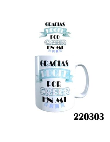Taza frase gracias profe POR creer EN MI