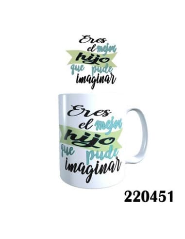 Taza frase eres EL mejor hijo QUE pude tener