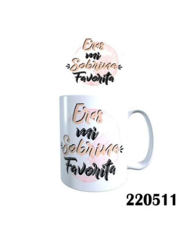 Taza frase eres MI sobrina favorita