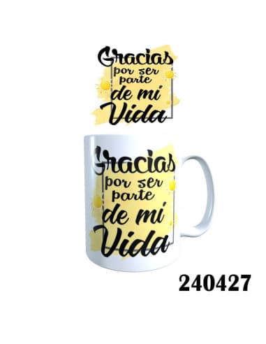 Taza frase gracias POR SER parte DE MI vida