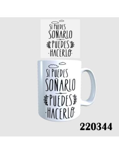 Taza frase SI puedes soñarlo