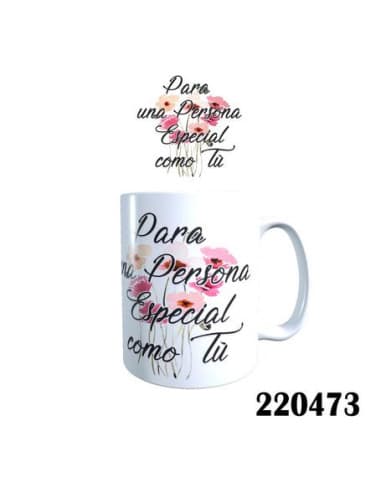 Taza frase para UNA persona especial como TU