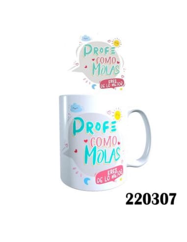 Taza frase profe como molas