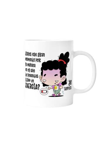 Taza - sabes ESE gran momento POR LA mañana