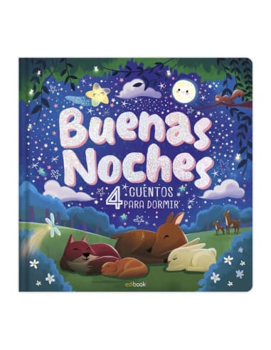 Buenas noches - 4 cuentos para dormir