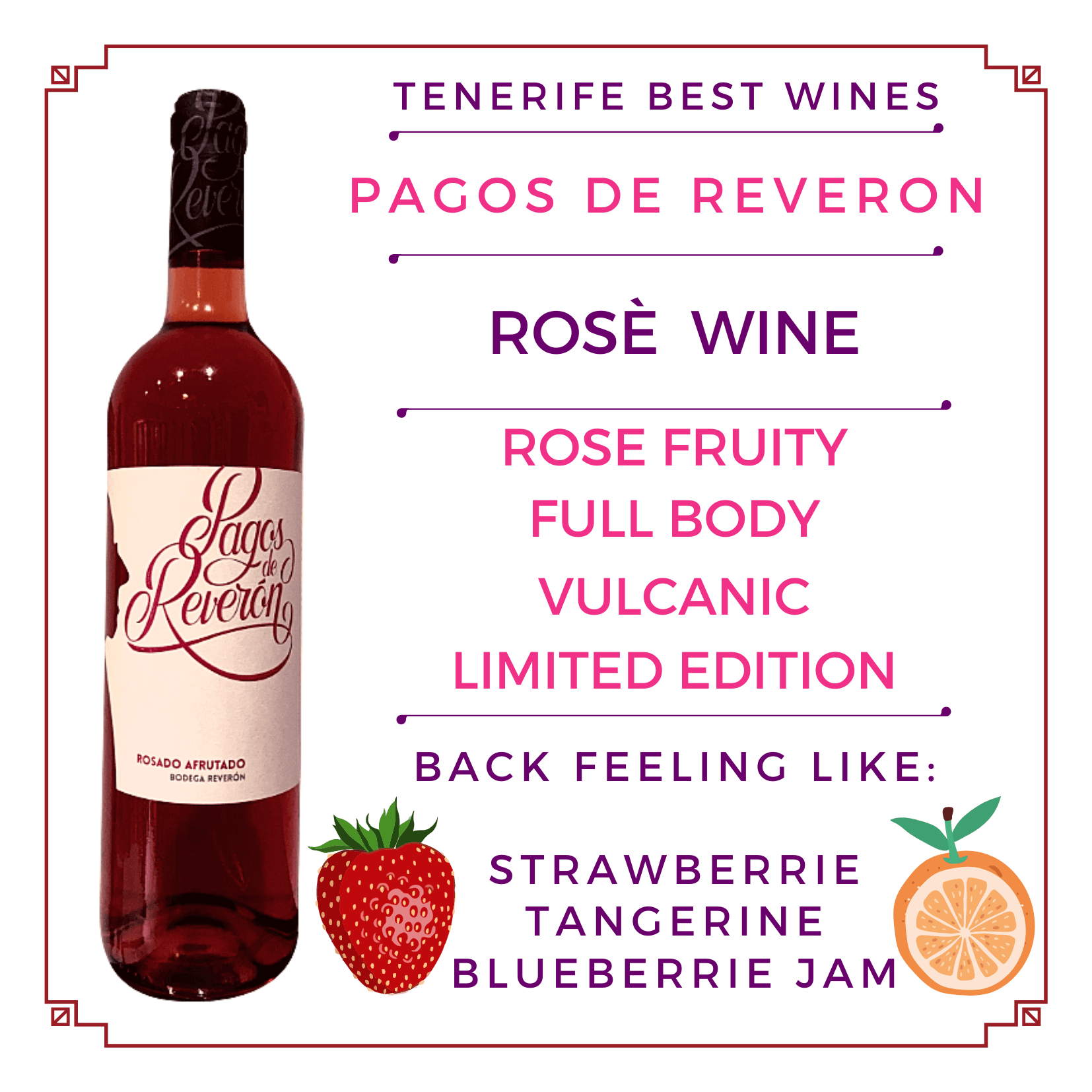 Pagos de Reverón Rosado Afrutado